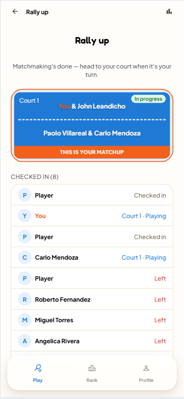 Rally up matchup, checked-in players